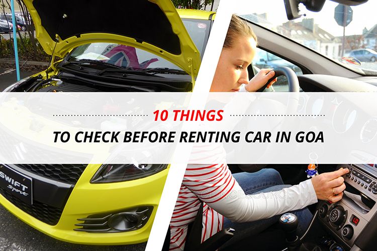 10 Things to check before Renting Car in Goa